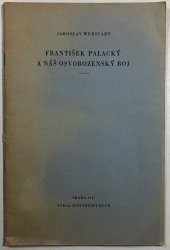 František Palacký a náš osvobozenský boj - 