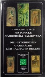 Historické náhrobníky Tachovska / Die Historischen Grabmäler der Tachauer Region - 