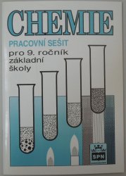 Chemie 9 - pracovní sešit - pro 9. ročník základní školy