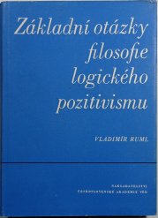 Základní otázky filosofie logického pozitivismu - 