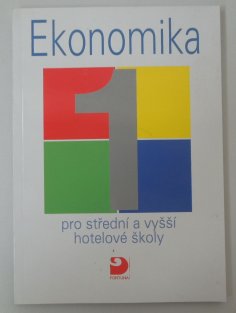 Ekonomika 1 pro střední a vyšší hotelové školy