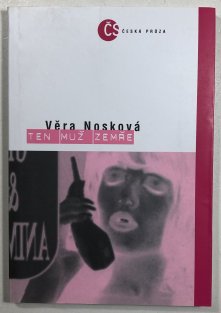 Ten muž zemře