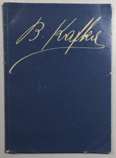 Bohumil Kafka 1878-1942 životní dílo