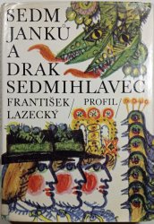 Sedm Janků a drak Sedmihlavec - 