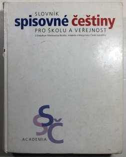Slovník spisovné češtiny pro školu a veřejnost