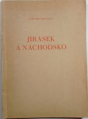 Jirásek a Náchodsko - 