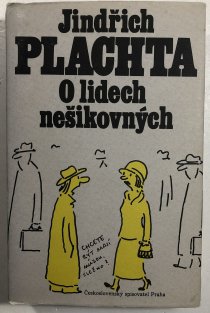 O lidech nešikovných