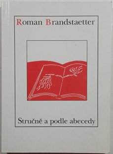 Stručně a podle abecedy