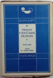 Proudy v současné filosofii - Duch a svět 43. - 