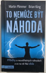 To nemůže být náhoda