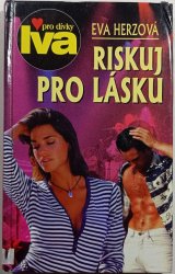 Riskuj pro lásku - 