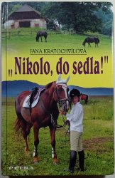 Nikolo, do sedla! - 