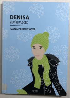 Denisa ve víru vloček