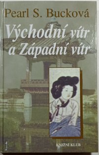 Východní vítr a Západní vítr