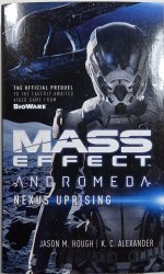 Mass Effect Andromeda: Nexus Uprising - 