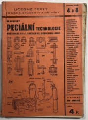 Speciální technologie (mechanická technologie IV.- V.) - 
