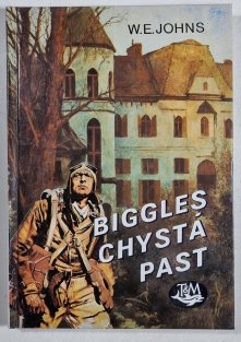 Biggles chystá past