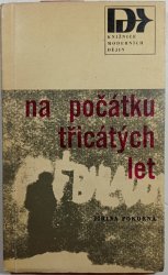 Na počátku třicátých let - 