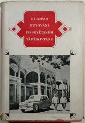 Putování po sovětském Tádžikistánu - 