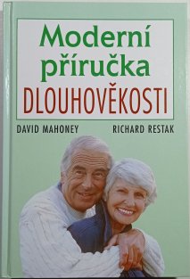 Moderní příručka dlouhověkosti