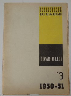 Realistické divadlo - divadlo lidu 1950-51