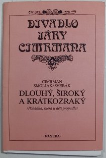 Dlouhý, Široký a Krátkozraký - Divadlo Járy Cimrmana