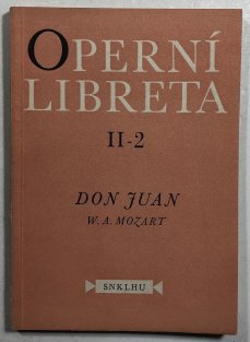 Operní libreta II - 2 Don Juan