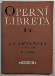Operní libreta II - 16 La Traviata - 