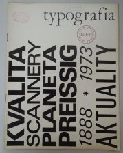 Typografia 8/1973 - Časopis československých knihtiskařů, ročník 76., č. 855
