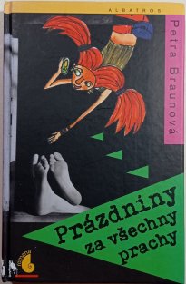 Prázdniny za všechny prachy