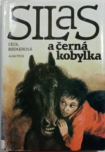 Silas a černá kobylka