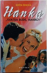 ,,Svatba bude, Hanko