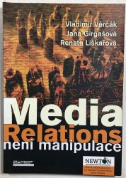 Media Relations není manipulace - 