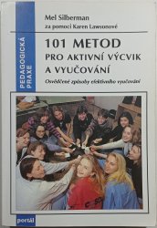 101 metod pro aktivní výcvik a vyučování - 