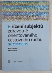 Řízení subjektů zdravotně orientovaného cestovního ruchu - 