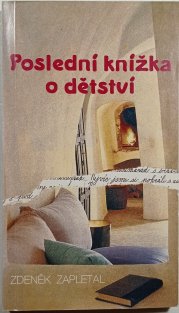 Poslední knížka o dětství