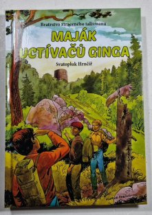 Maják Uctívačů ginga
