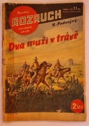 Rozruch 220 - Dva muži v trávě - 