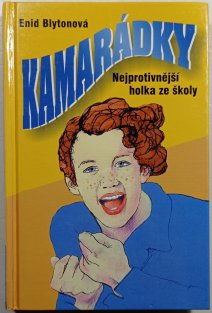 Nejprotivnější holka ze školy