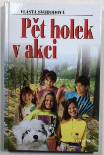 Pět holek v akci