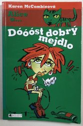 Alice a... Dóóóst dobrý mejdlo - 