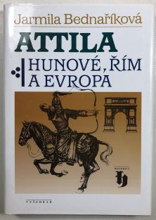 Attila: Hunové, Řím a Evropa