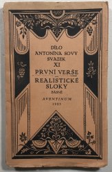 Dílo Antonína Sovy svazek XI. První verše , Realistické sloky - 