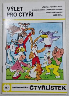 Čtyřlístek 167 - Výlet pro čtyři