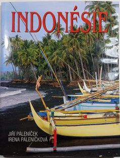 Indonésie - Země, kterou máme rádi