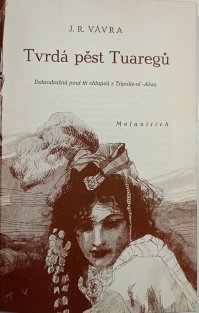 Tvrdá pěst Tuaregů