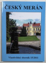 Vlastivědný sborník Český Merán 15/2011 - 