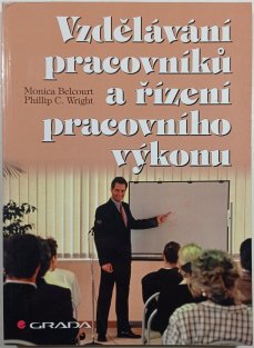 Vzdělávání pracovníků a řízení pracovního výkonu