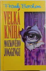 Velká kniha mozkového joggingu - 