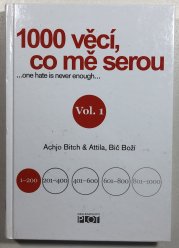 1000 věcí, co mě serou 1. - 